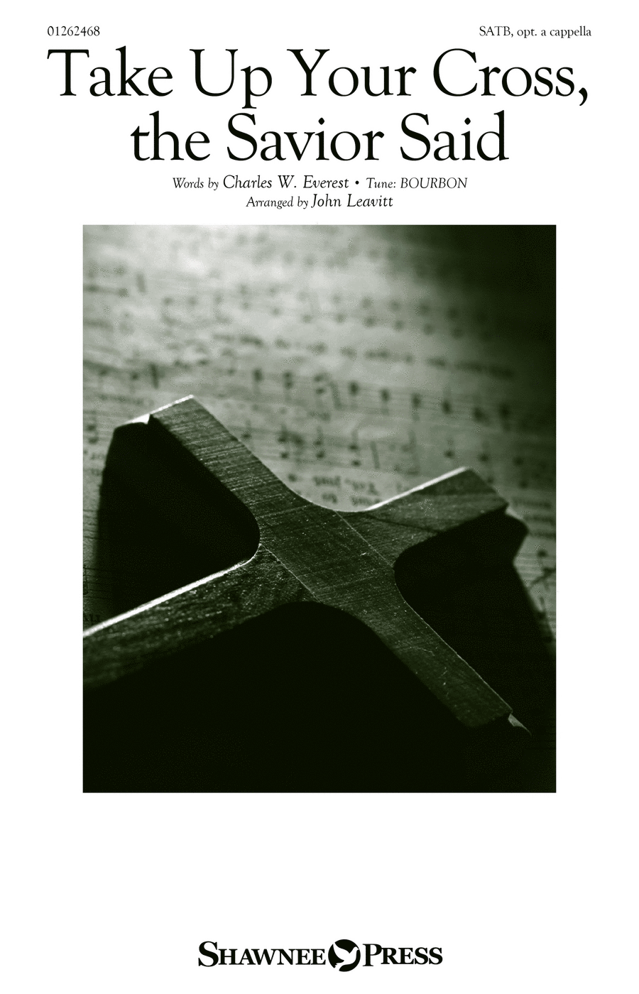 Take Up Your Cross, The Savior Said 4-Part scores gallery preview page 1