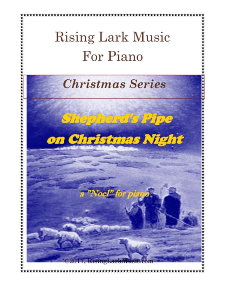 Shepherds Pipe on Christmas Night: The First Noel Piano Solo scores gallery preview page 1