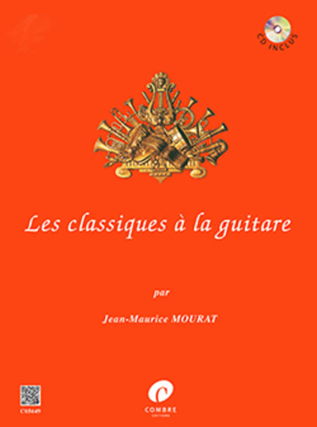 Les Classiques a la guitare - Volume 1