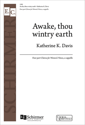 Awake, thou wintry earth