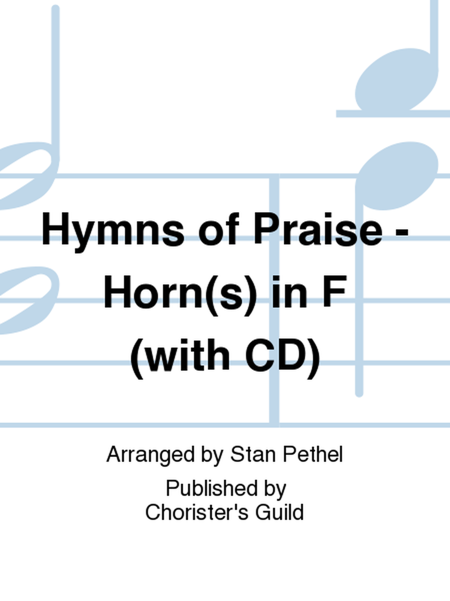Hymns of Praise - Horn(s) in F (with CD) image number null