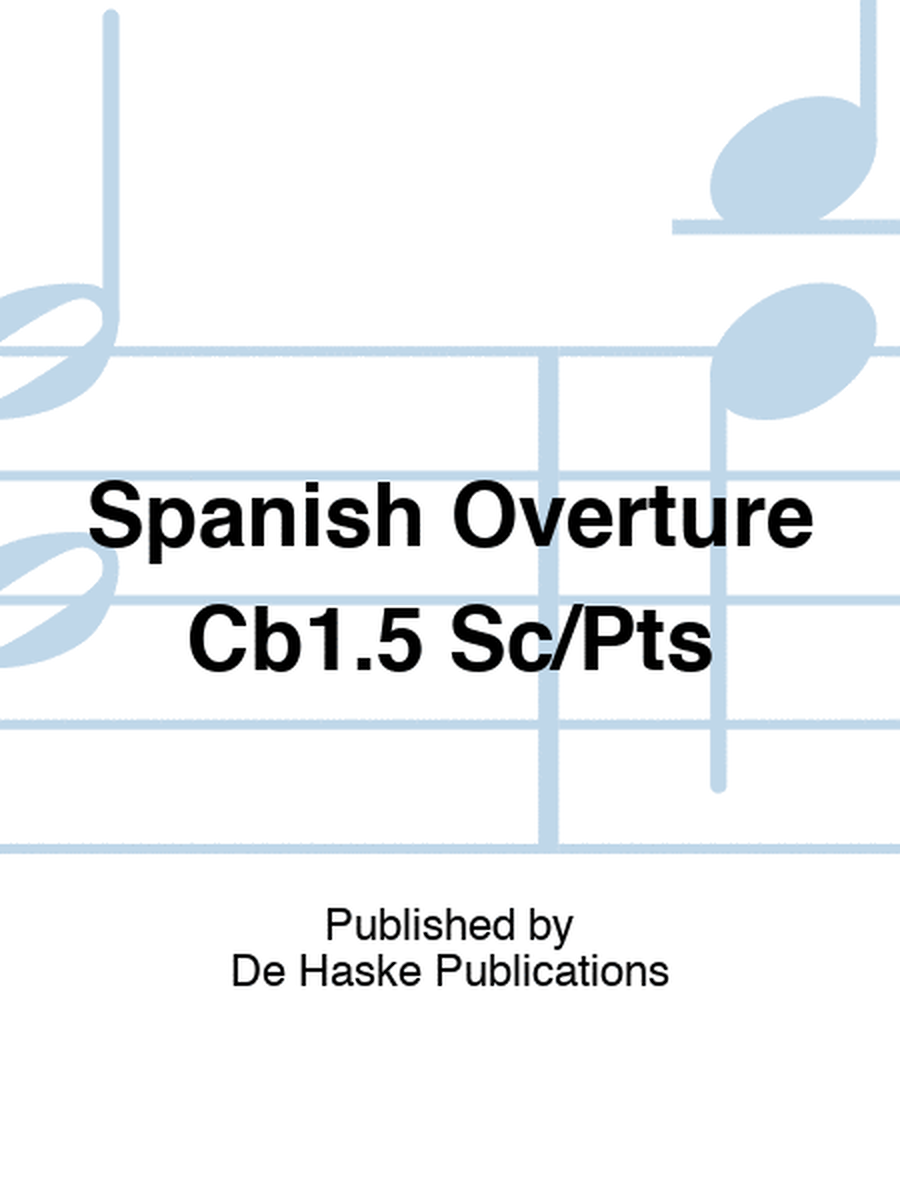 Spanish Overture Cb1.5 Sc/Pts