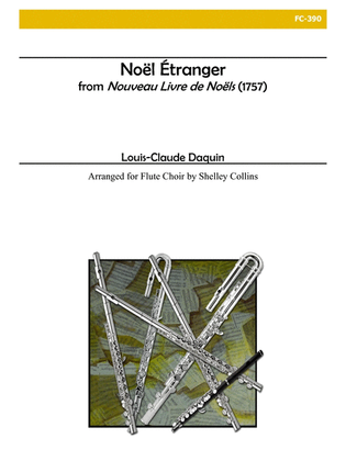 Noel Etranger for Flute Choir