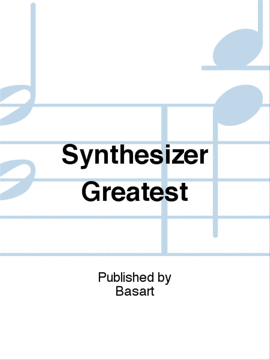 Synthesizer Greatest