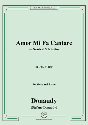 Donaudy-Amor Mi Fa Cantare,in D flat Major
