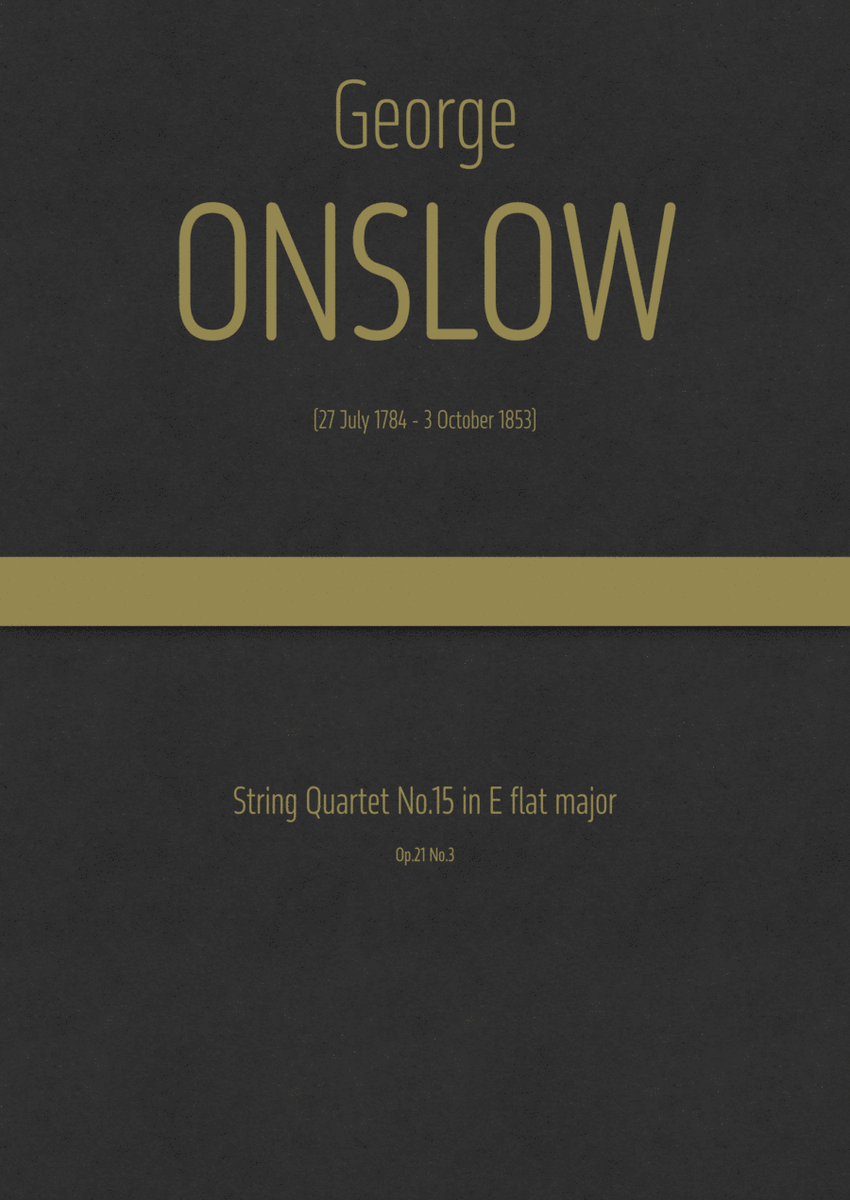 Onslow - String Quartet No.15 in E flat major, Op.21 No.3 image number null