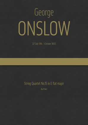 Onslow - String Quartet No.15 in E flat major, Op.21 No.3