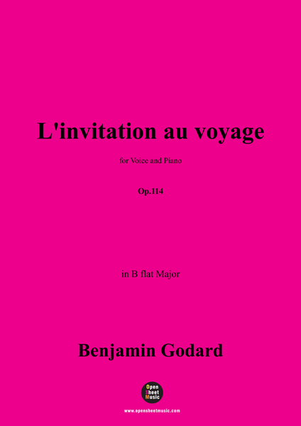 B. Godard-L'invitation au voyage,Op.114,in B flat Major