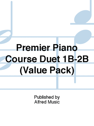 Book cover for Premier Piano Course Duet 1B-2B (Value Pack)