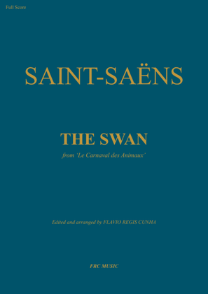 Book cover for The Swan - for Cello Solo, Piano, Horns and String Orchestra