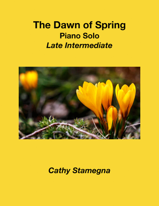 The Dawn of Spring (Piano Solo) - Intermediate/Upper Intermediate
