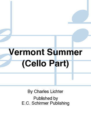Vermont Summer (Cello Part)