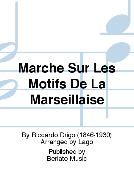 Marche Sur Les Motifs De La Marseillaise