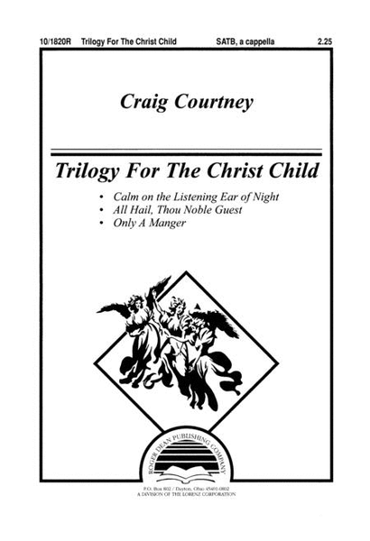 Trilogy for the Christ Child