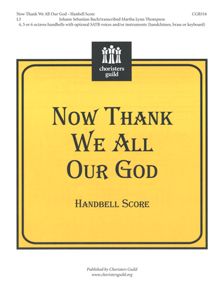 Now Thank We All Our God - Handbell Parts