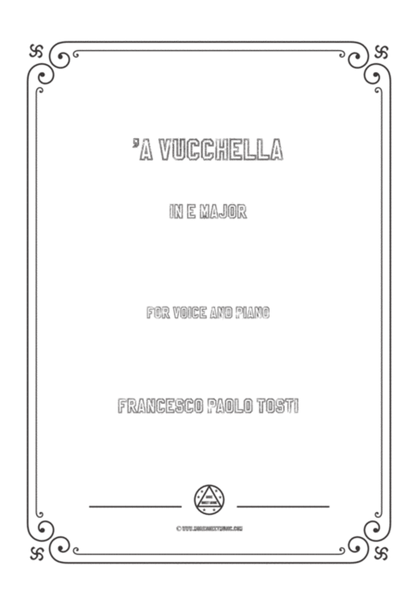 Tosti-'A Vucchella in E Major,for Voice and Piano image number null
