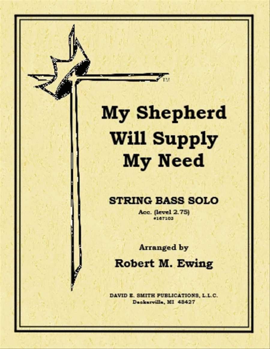 My Shepherd Shall Supply My Shepherd Shall Supply Double Bass scores gallery preview page 1