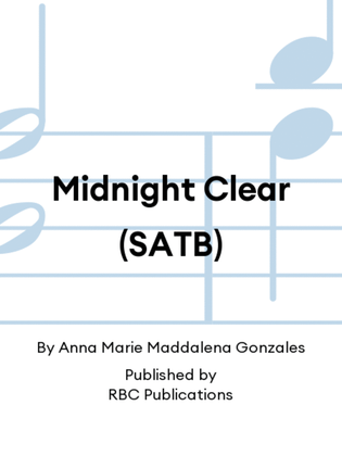 Midnight Clear (SATB)
