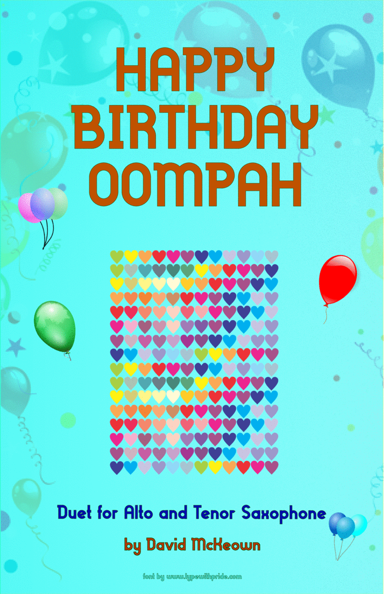 Happy Birthday Oompah, for Alto and Tenor Saxophone Duet