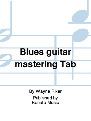 Book cover for Blues guitar mastering Tab