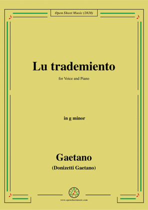 Donizetti-Lu trademiento,in g minor,for Voice and Piano