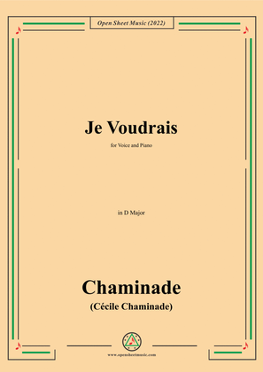 Chaminade-Je voudrais,in D Major,for Voice and Piano