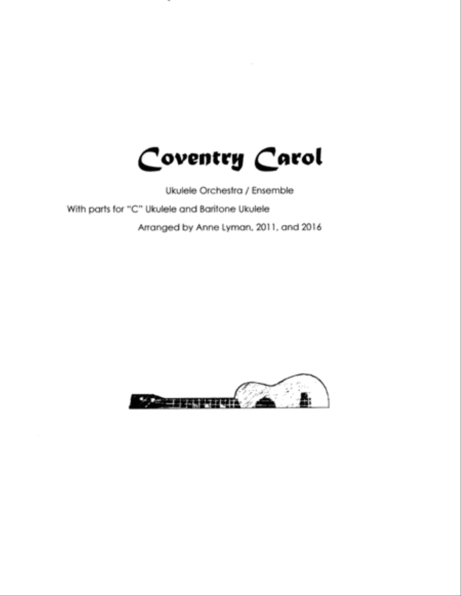 Coventry Carol for Ukulele Ensemble plus Baritone ukulele, Early-Intermediate level image number null