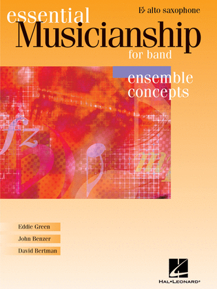 Essential Musicianship for Band – Ensemble Concepts