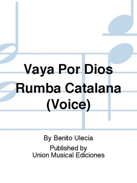 Vaya Por Dios Rumba Catalana (Voice)