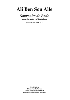 Ali Ben Sou Alle: Souvenirs de Bade for Bb clarinet and piano