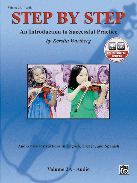 Step by Step - Volume 2A: An Introduction to Successful Practice