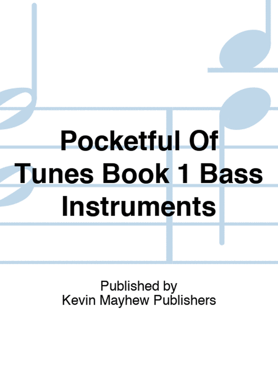 Pocketful Of Tunes Book 1 Bass Instruments