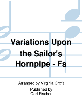 Variations upon the Sailor's Hornpipe