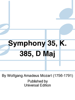 Book cover for Symphony 35, K. 385, D Maj