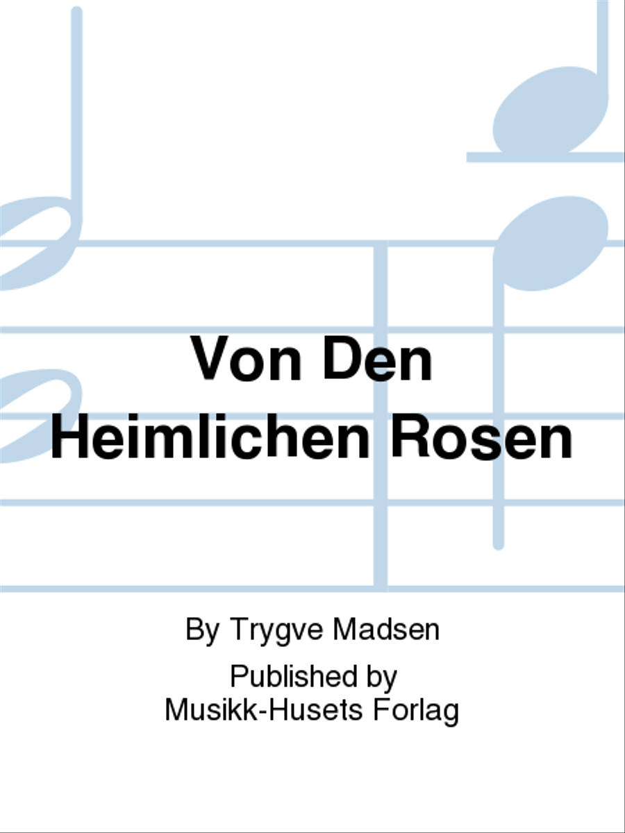 Von Den Heimlichen Rosen Von Den Heimlichen Rosen Mixed Choir scores gallery preview page 1
