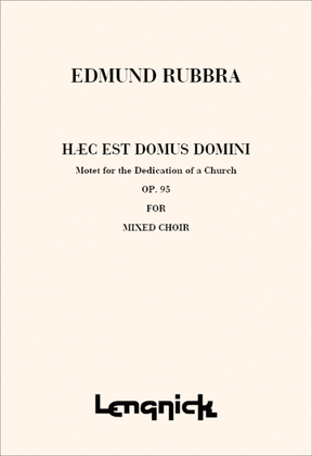 Haec est Domus Domini Op95