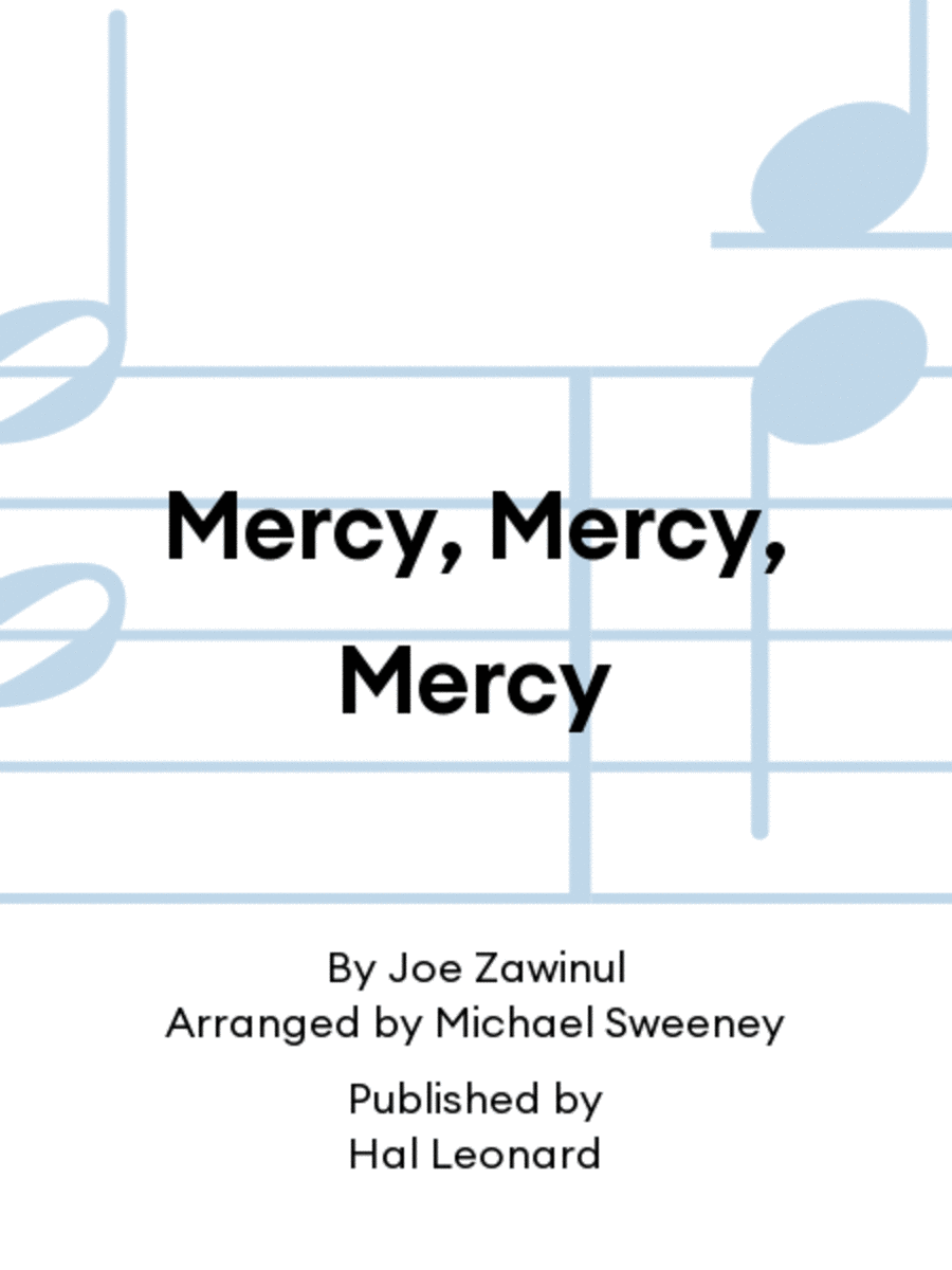 Mercy, Mercy, Mercy Mercy, Mercy, Mercy Concert Band Methods scores gallery preview page 1
