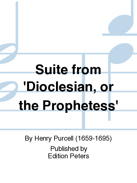 Suite from 'Dioclesian, or the Prophetess'