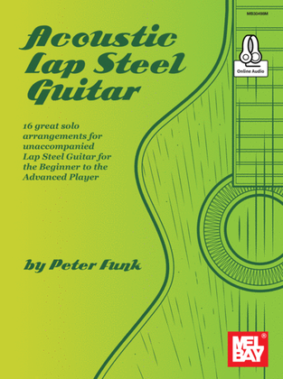 Book cover for Acoustic Lap Steel Guitar 16 great solo arrangements for unaccompanied Lap Steel Guitar