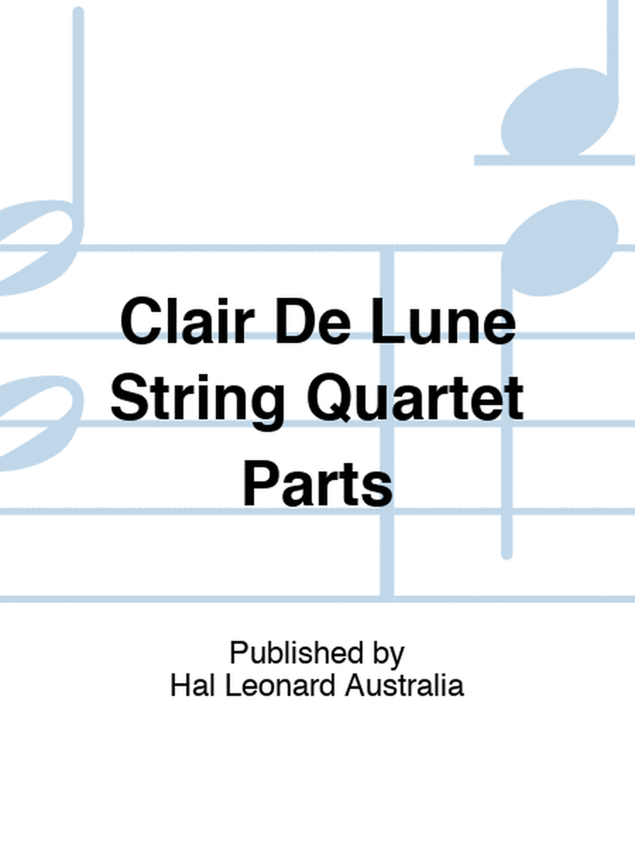 Clair De Lune String Quartet Parts