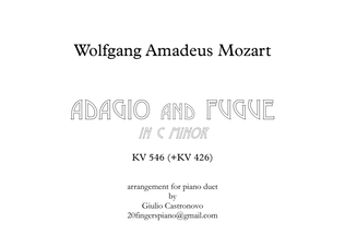 Mozart: Adagio & Fugue KV 546 (+KV 426) for Piano Duet (4 hands)