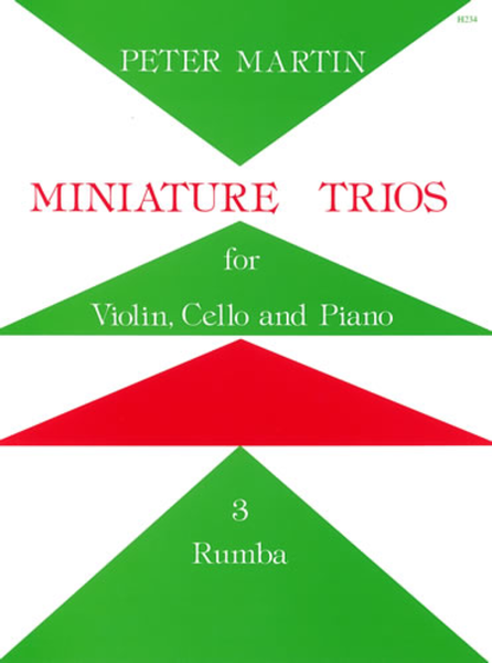 Miniature Trios for Violin, Cello and Piano. Rumba