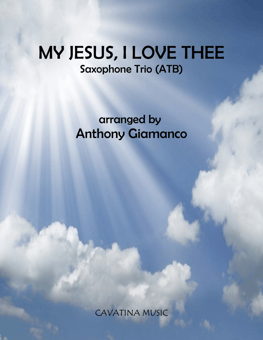 MY JESUS, I LOVE THEE (saxophone trio - ATB)