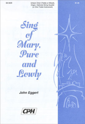 Book cover for Sing of Mary, Pure and Lowly (Eggert)