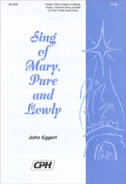 Sing of Mary, Pure and Lowly (Eggert) image number null