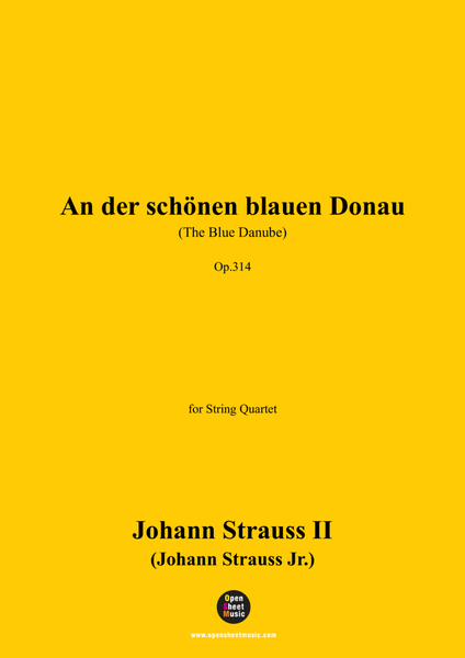 Johann Strauss II-An der schönen blauen Donau(The Blue Danube),,for String Quartet image number null
