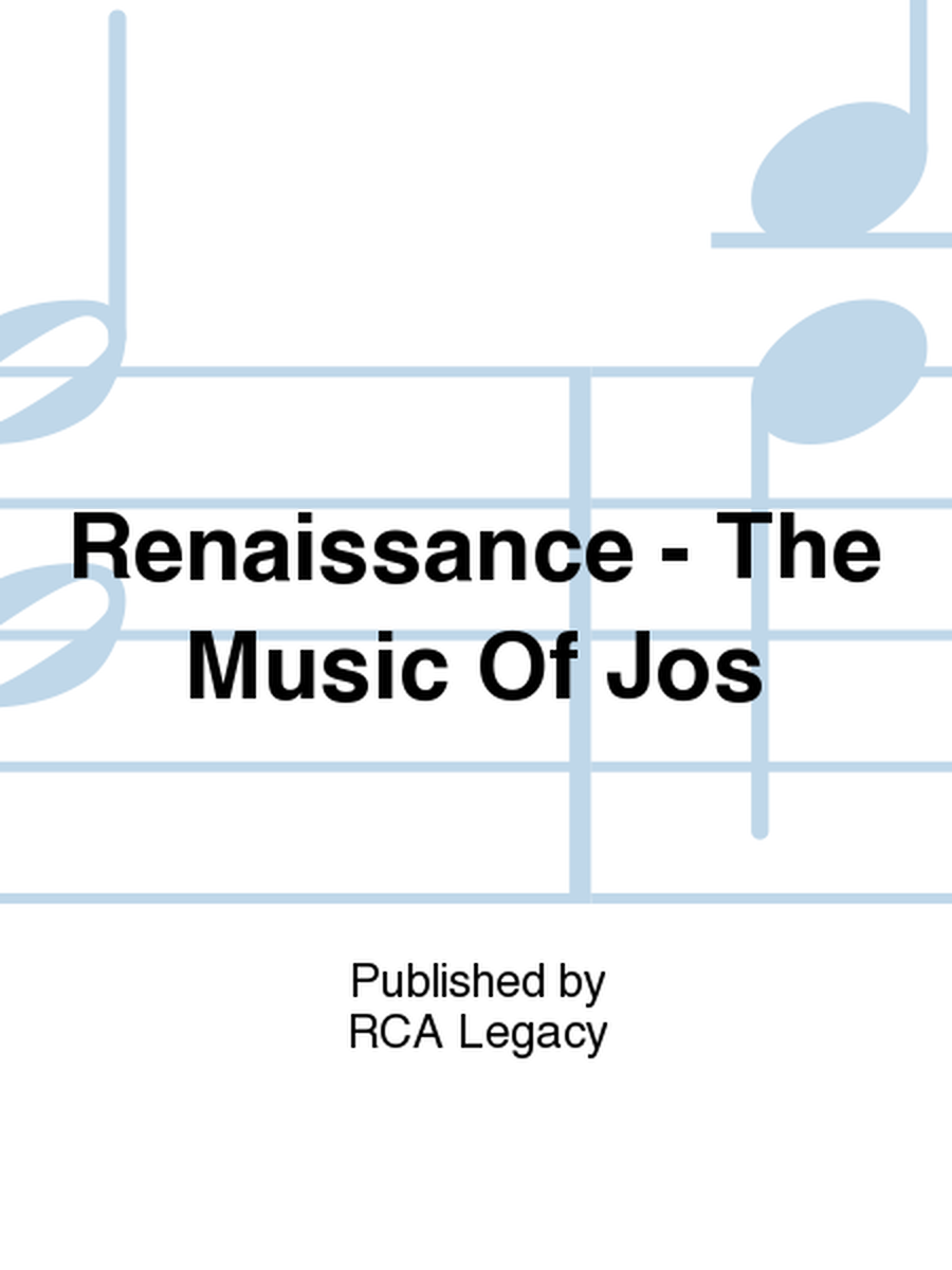 Renaissance - The Music Of Jos