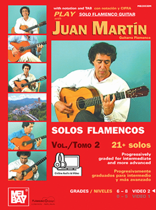 Book cover for Play Solo Flamenco Guitar with Juan Martin Vol. 2-Guitarra Flamenca-21 Solos