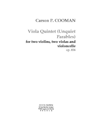 Viola Quintet (Unquiet Parables) (2009)