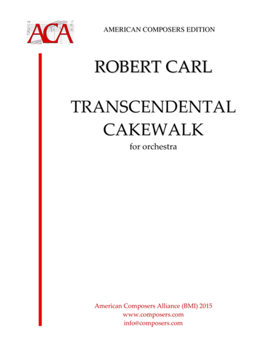 [Carl] Transcendental Cakewalk (Orchestration)